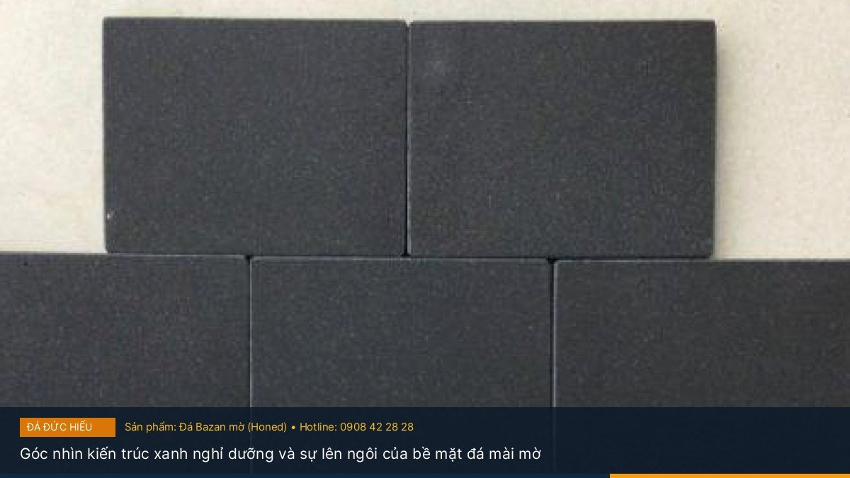 Góc nhìn kiến trúc xanh nghỉ dưỡng và sự lên ngôi của bề mặt đá mài mờ - Xu hướng thiết kế nội ngoại thất tinh tế với bề mặt đá Bazan mờ Honed hiện đại